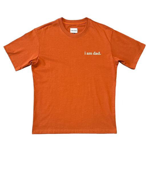 Myan ORANGE “i am dad.” T-Shirt