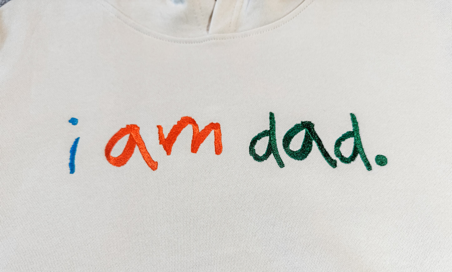 "i am dad." Crayon Hoodie